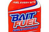 Bait Fuel